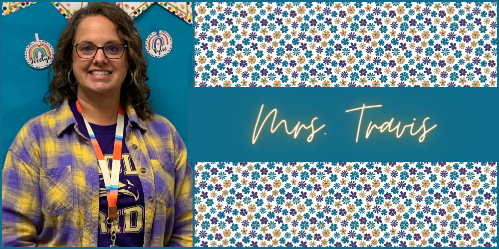 Mrs. Travis on the left, flower background and name on the right