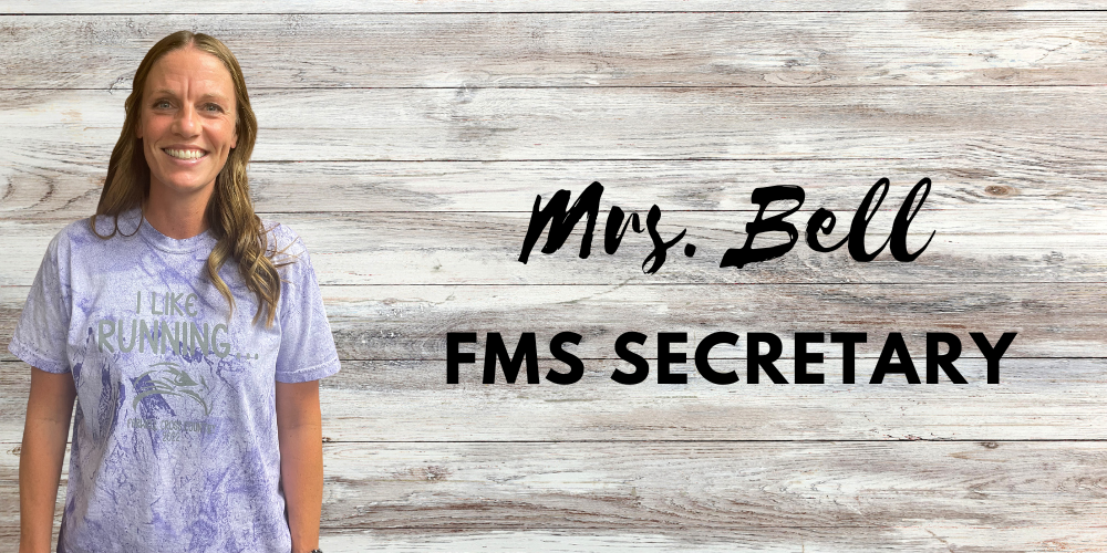 Mrs. Bell Farwell Middle School Secretary