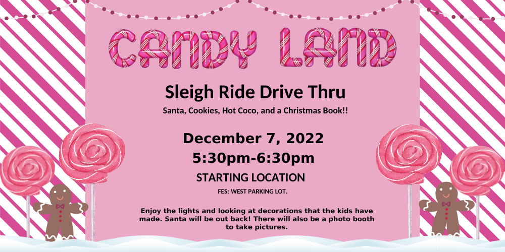 Candy Land Sleigh Ride Drive Thru Information